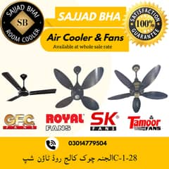 ceiling fan/Royal fan/GFC fan/sk fan/taimoor fan  at whole sale rate