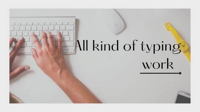 Do any type of Typing/ Translation work 0