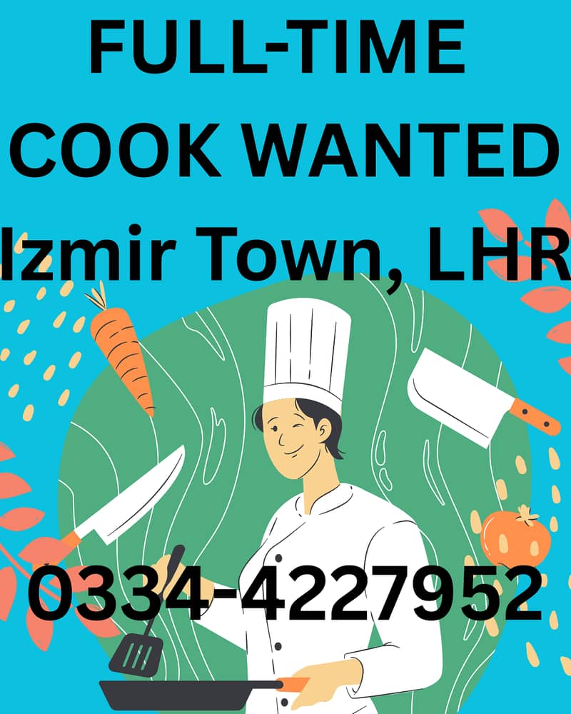 Full Time Cook Wanted 0