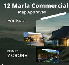 7 Crore Rs is Demand of 12 Marla Commercial property is  for Sale