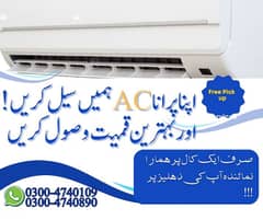 SALE YOUR OLD Used AC