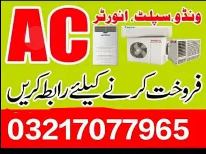we purchase used new Ac / window ac ,split ac,DC inverter ac 0