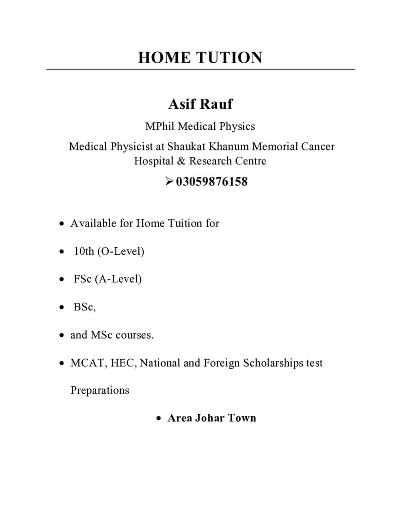Asif Rauf Mphil Medical Physics ( Home tution) 0