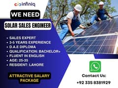 we need Solar Sales Executive/Engineer