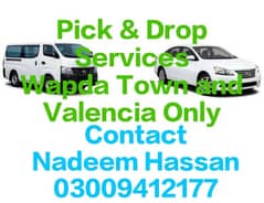 Pick & Drop Services Wapda Town & Valencia Only