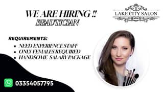 Beautician Wanted-Lake City Lahore salon hiring Now!