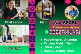 Maids / House Maids / cook / Nanny , chef / Baby Sitter maid available