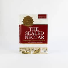 The Sealed Nectar - Raheeq Al Makhtoom - Biography of Muhammad PBUH