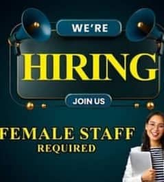 Female staff required