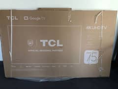 75inch 4kUHd tcl smart tv (JUST BOX OPEN, NOT USED, NOT TURNED ON)
