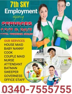 HOUSE MAID,COOK,BABY NANNY,NURSE,SWEEPER,BATMAN,COUPLE MAID,ATTENDANT