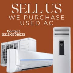 Ac /Old AC /Used Ac /Dead Ac/split Ac/Window Ac