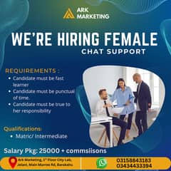 Need Female Staff For Customer Chat Support UK Based Campaign