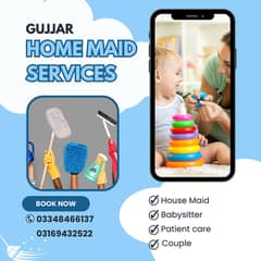House maid , Maids , Baby Sitter, Patient Care, Nurse , Driver , Chef