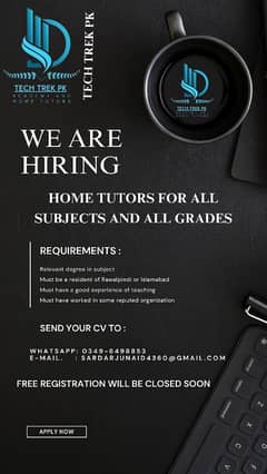 We need male/female home tutors for all subjects and grades RWP/ISB
