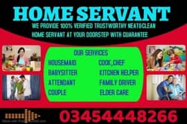 MAID, BABY SITTER, PATIENT ATTENDENT, COOK, HELPER