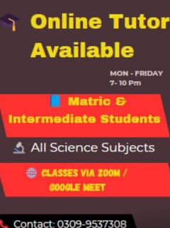 Online Science Tutor  | Matric & FSc Students Welcome