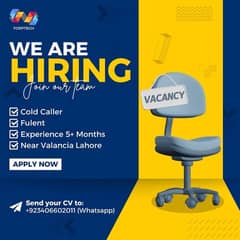 Call center/cold caller required near valencia town | good commisions