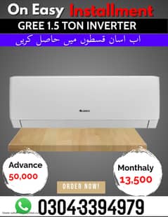 GREE 1.5 TON INVERTER  on Easy Installment