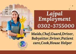 House maid , Maids , Baby Sitter, Patient Care , Nurse , Driver ,Chef