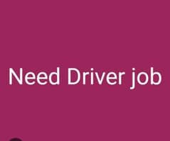 need a driver job . . almost 30 years driving experience