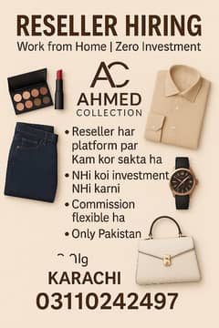 Reseller Hiring  Ghar Baithe Kam Karein 0 Investment Ahmed Collection
