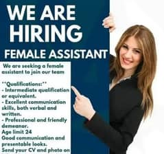 A girl is needed as an assistant.