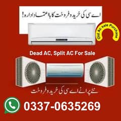 AC/Split Ac/Dc Inverter Ac/window Ac/Ac Sale And purchase/cabnet ac Al