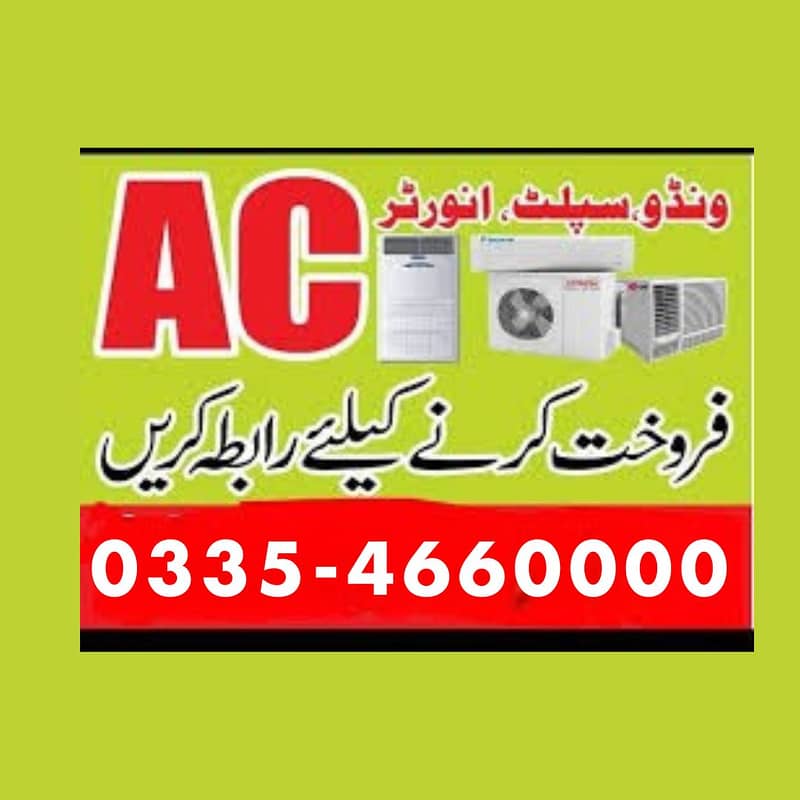 AC / Split Ac/ Dc Inverter /window Ac /Sale And purchase/ Best Price 0