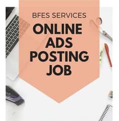 Online Ads posting job. House wife and Students