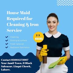 Female Maid required for Cleaning & Iron Services