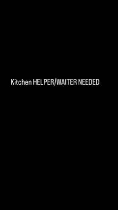 Helper/Waiter needed