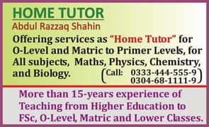 Highely Experienced, Reliable Home Tutor (The Teacher)