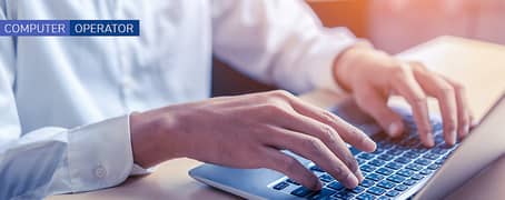 Computer Operator Required – Full Time
