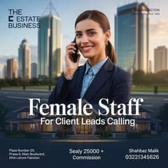 Hiring Female Staff for Client Calling – The Estate Business, DHA  6