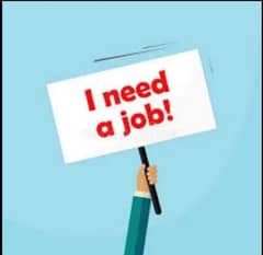 I need a jobs