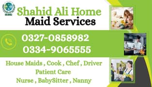Maids / House Maids / Chef / House Cook / Baby Sitter maid available