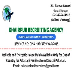 Trusted Pakistani Housemaids for Overseas Families from Karachi.