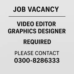 Video Editör/Graphics Designer