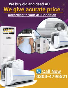 We buy all types of ACs, old, dead, non-working,inverter, split window