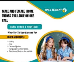 Male female home tutors available on one call all over the Pakistan
