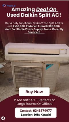 Daikin 2 Ton & 1.5 Ton Split AC for Sale
