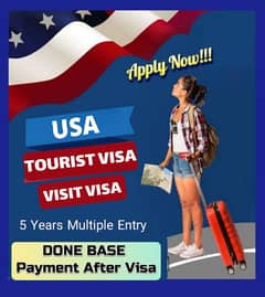 USA Visit/Tourist Visa Done Base