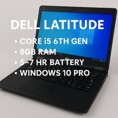 Dell Latitude | Core i5 6th Gen | 8GB RAM | 5–7 Hr Battery •