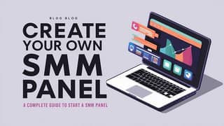 Build your own SMM panel