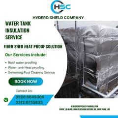 Water tank insulation Service ,Roof & Tank Heat Proofing