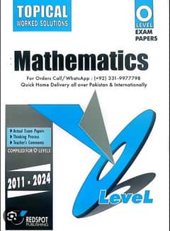 maths P1 AND P2 (SINGLE BOOK) TOPICAL 2011 TO 2024 WORKED SOLUTIONS