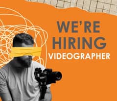we are Hiring Professional Videographer
