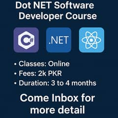 Dot NET Software Developer Course Includes (C#,SQL,Dot NET, ReactJS)