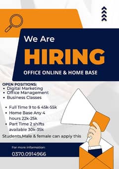 Home Base work and Office Base work is available